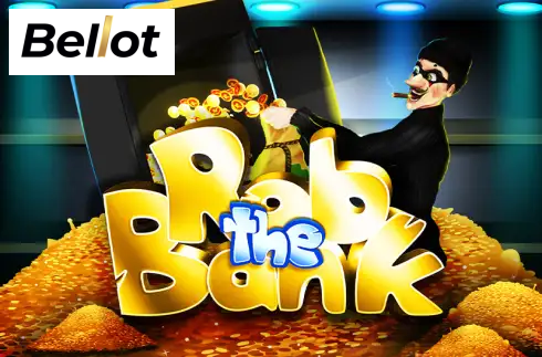 Rob the Bank